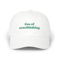 CEO OF OVERTHINKING Cap